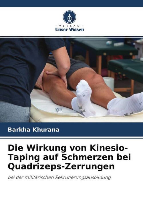 Produktbild: Die Wirkung von Kinesio-Taping auf Schmerzen bei Quadrizeps-Zerrungen