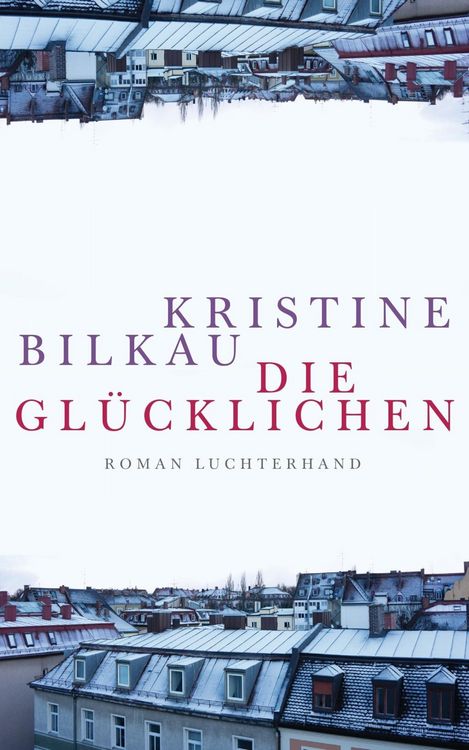 Produktbild: Die Gl&uuml;cklichen