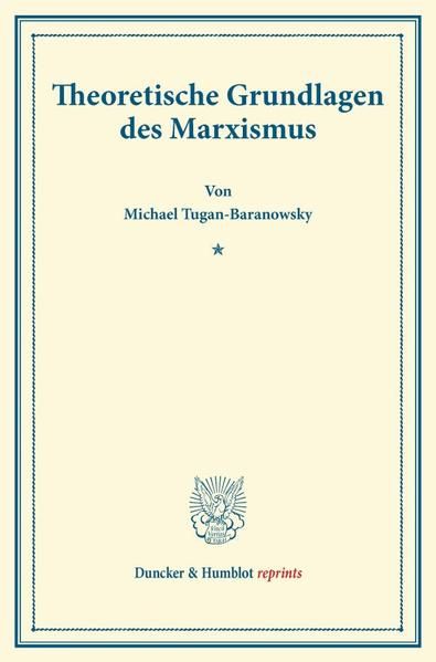 Produktbild: Theoretische Grundlagen des Marxismus.