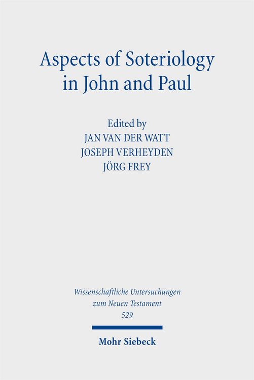 Produktbild: Aspects of Soteriology in John and Paul
