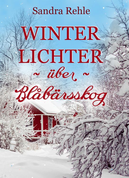 Produktbild: Winterlichter &uuml;ber Bl&aring;b&auml;rsskog