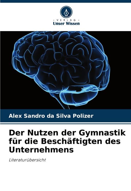 Produktbild: Der Nutzen der Gymnastik f&uuml;r die Besch&auml;ftigten des Unternehmens
