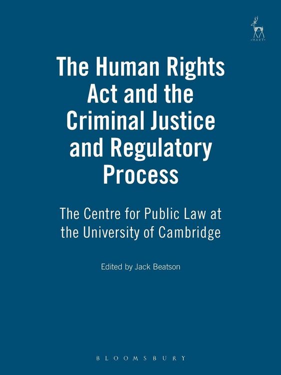 Produktbild: Human Rights Act and the Criminal Justice and Regulatory Process