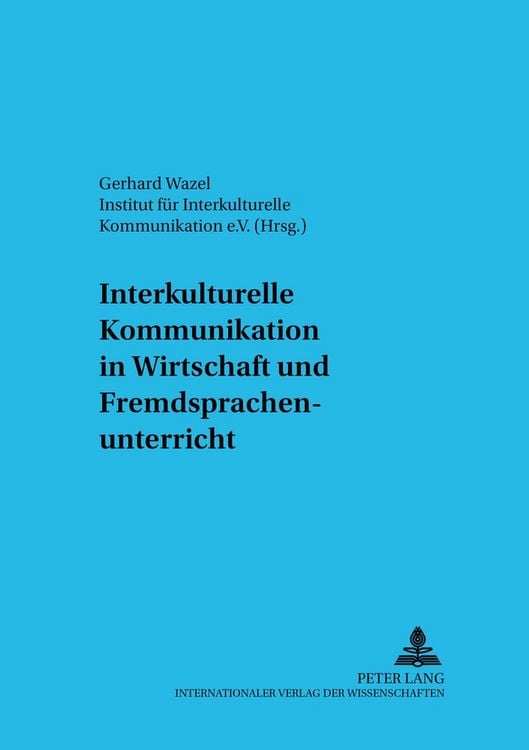 Produktbild: Interkulturelle Kommunikation in Wirtschaft und Fremdsprachenunterricht