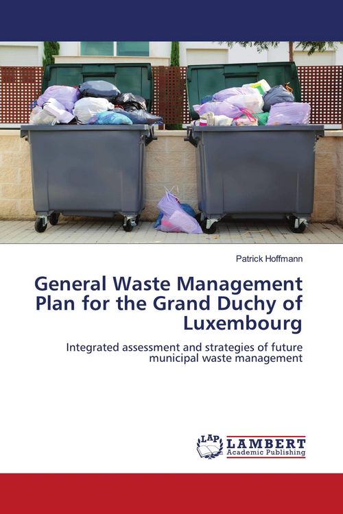 Produktbild: General Waste Management Plan for the Grand Duchy of Luxembourg