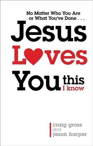 Produktbild: Jesus Loves You...This I Know