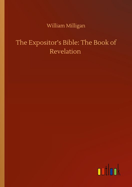 Produktbild: The Expositor's Bible: The Book of Revelation