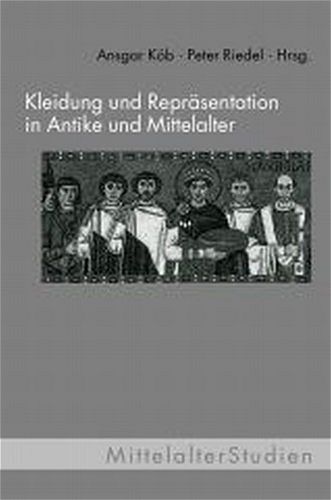 Produktbild: Kleidung und Repr&auml;sentation in Antike und Mittelalter