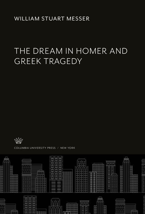 Produktbild: The Dream in Homer and Greek Tragedy