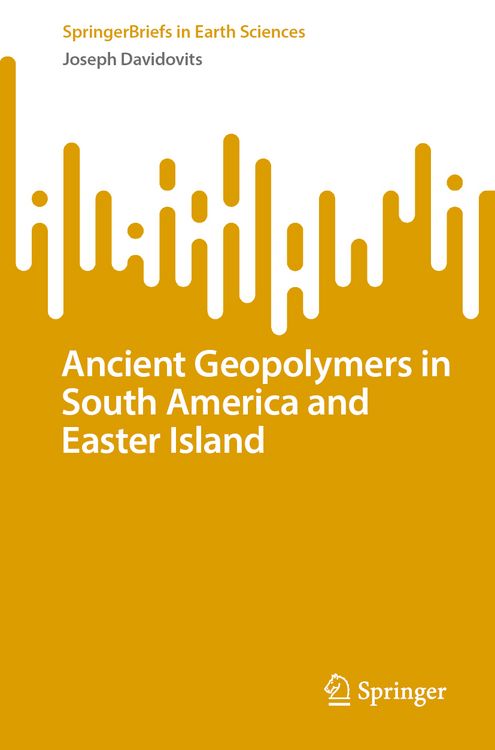 Produktbild: Ancient Geopolymers in South America and Easter Island