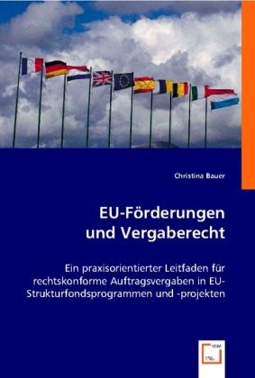 Produktbild: Bauer, C: EU-F&ouml;rderungen und Vergaberecht