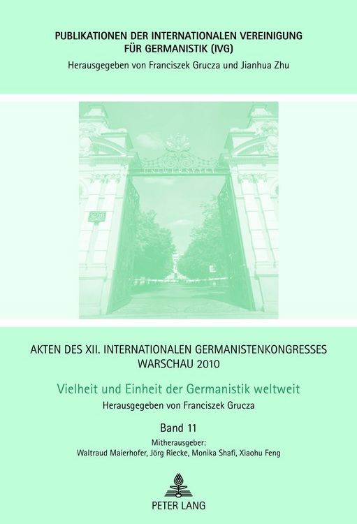Produktbild: Akten des XII. Internationalen Germanistenkongresses Warschau 2010- Vielheit und Einheit der Germanistik weltweit