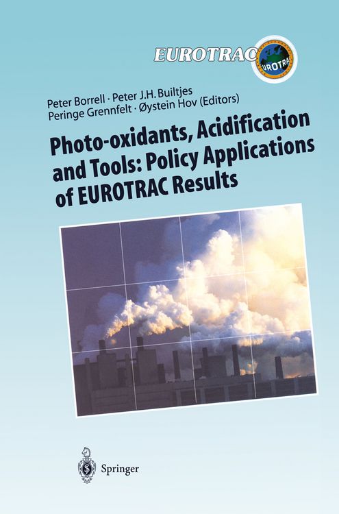 Produktbild: Photo-oxidants, Acidification and Tools: Policy Applications of EUROTRAC Results