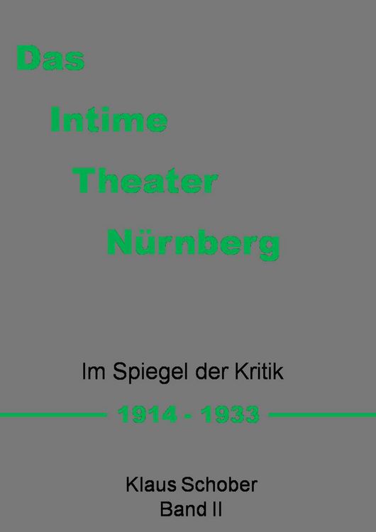 Produktbild: Das Intime Theater N&uuml;rnberg