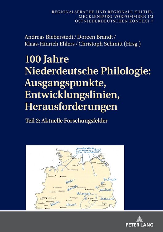 Produktbild: 100 Jahre Niederdeutsche Philologie: Ausgangspunkte, Entwicklungslinien, Herausforderungen