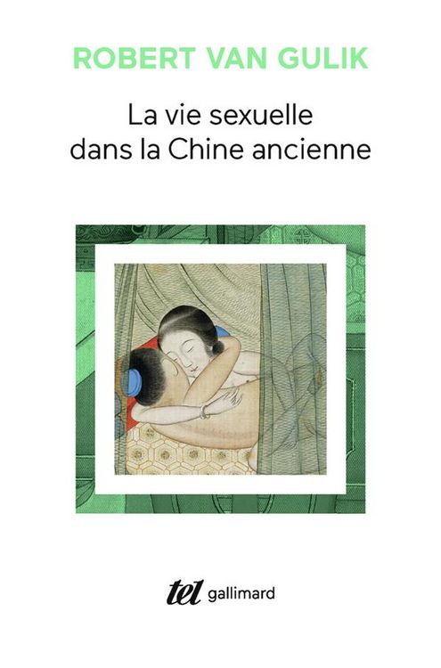 Produktbild: La vie sexuelle dans la Chine ancienne