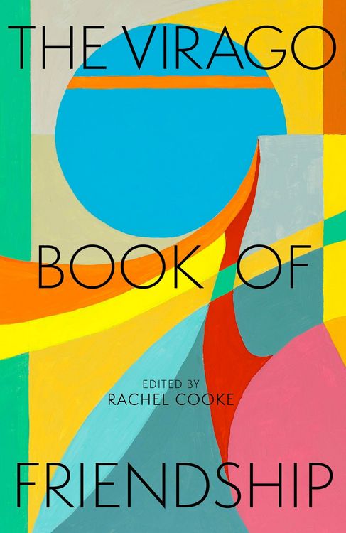 Produktbild: The Virago Book of Friendship