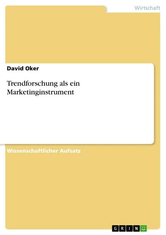 Produktbild: Trendforschung als ein Marketinginstrument
