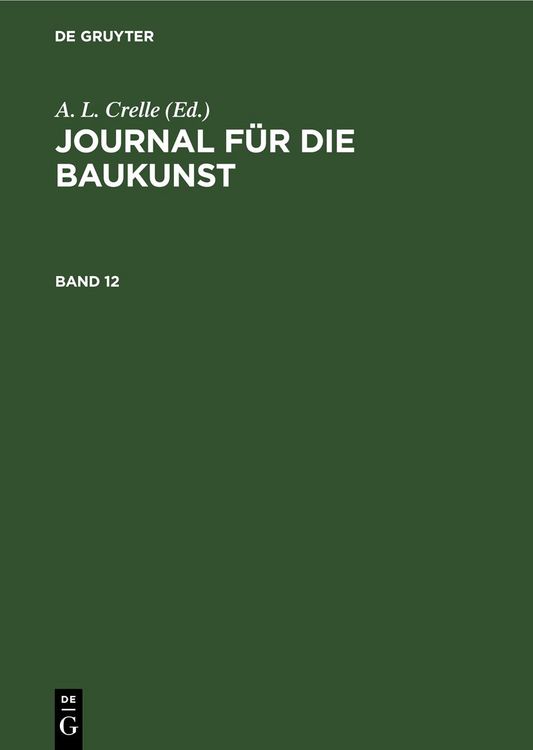 Produktbild: Journal f&uuml;r die Baukunst. Band 12