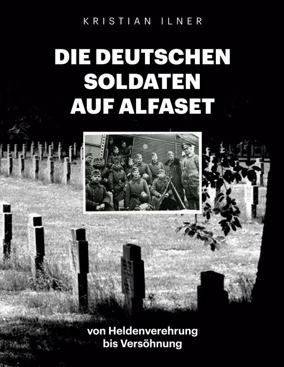 Produktbild: Die deutschen Soldaten auf Alfaset
