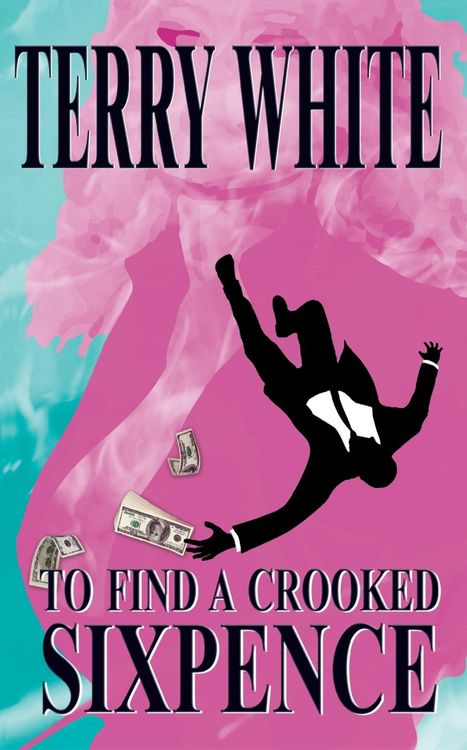Produktbild: To Find A Crooked Sixpence