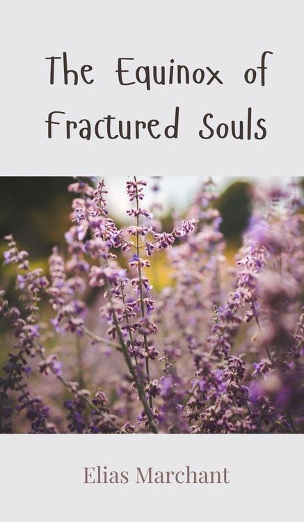 Produktbild: The Equinox of Fractured Souls