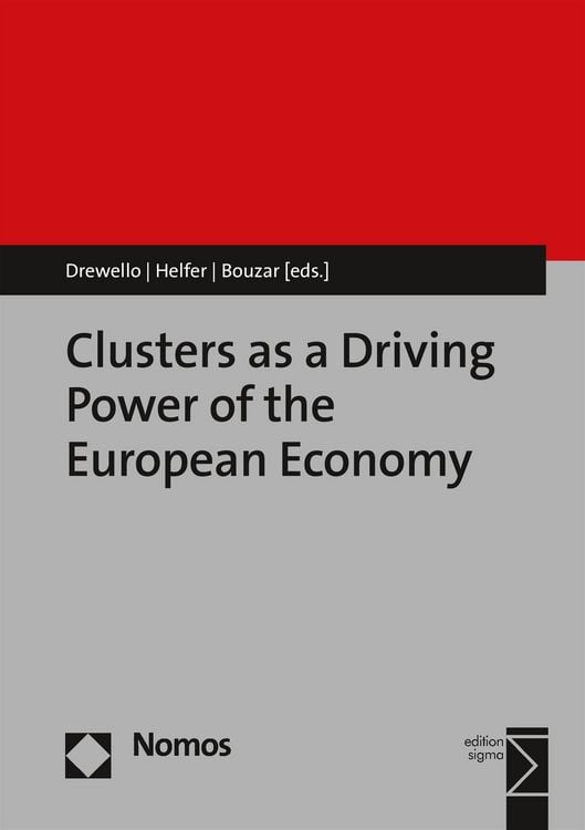 Produktbild: Clusters as a Driving Power of the European Economy