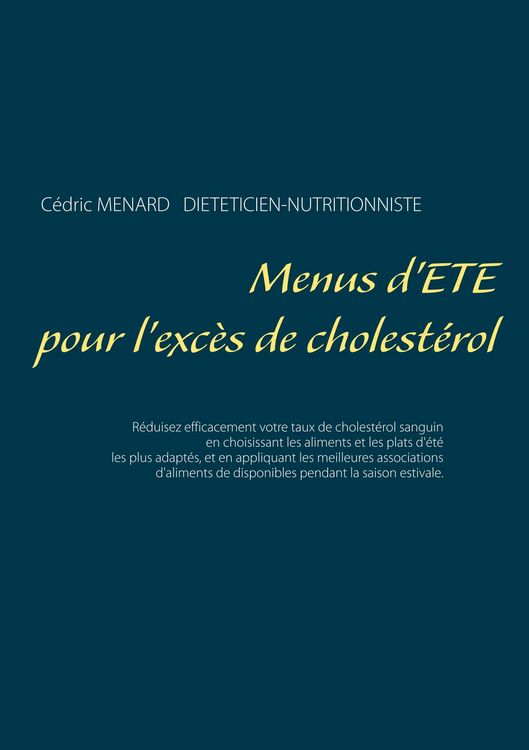 Produktbild: Menus d'&eacute;t&eacute; pour l'exc&egrave;s de cholest&eacute;rol