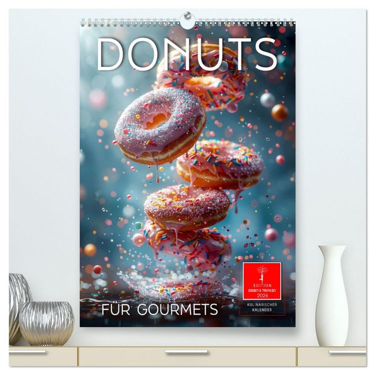 Produktbild: Donuts f&uuml;r Gourmets (hochwertiger Premium Wandkalender 2026 DIN A2 hoch), Kunstdruck in Hochglanz