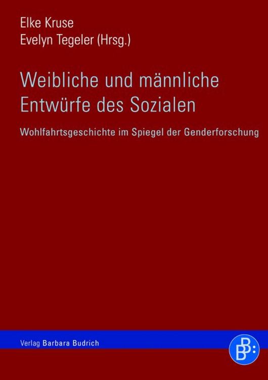 Produktbild: Weibliche und m&auml;nnliche Entw&uuml;rfe des Sozialen
