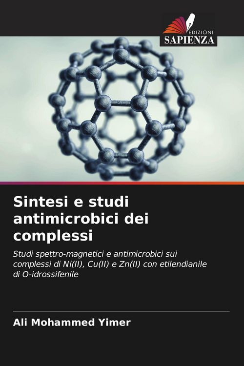 Produktbild: Sintesi e studi antimicrobici dei complessi
