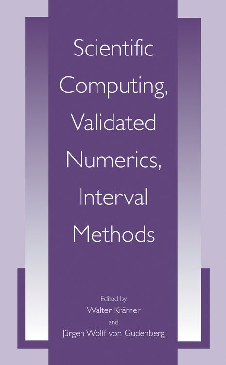 Produktbild: Scientific Computing, Validated Numerics, Interval Methods