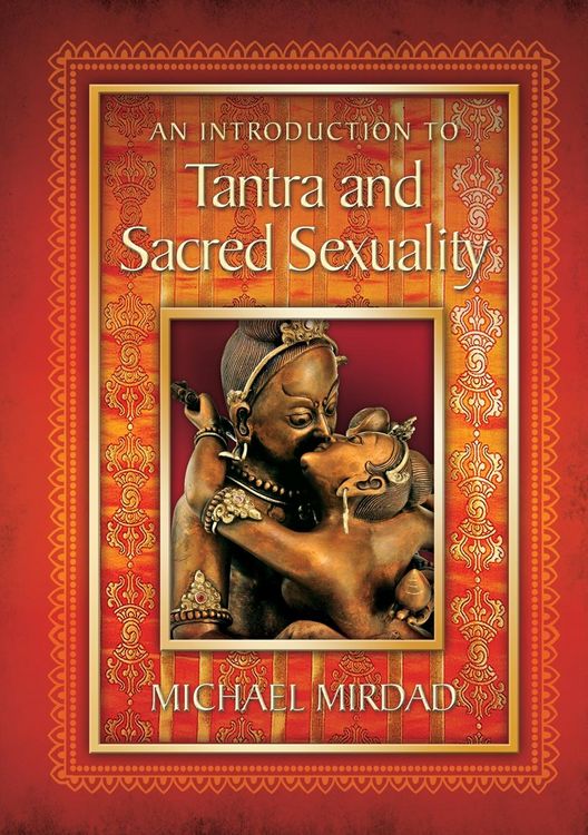 Produktbild: An Introduction to Tantra and Sacred Sexuality