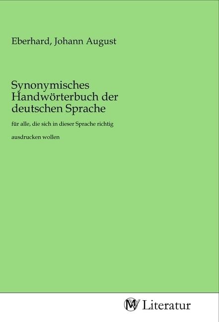 Produktbild: Synonymisches Handw&ouml;rterbuch der deutschen Sprache