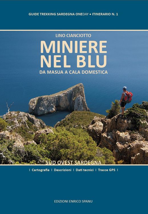 Produktbild: Miniere nel blu. Da Masua a Cala Domestica. Sud Ovest Sardegna