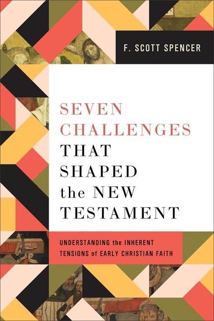 Produktbild: Seven Challenges That Shaped the New Testament