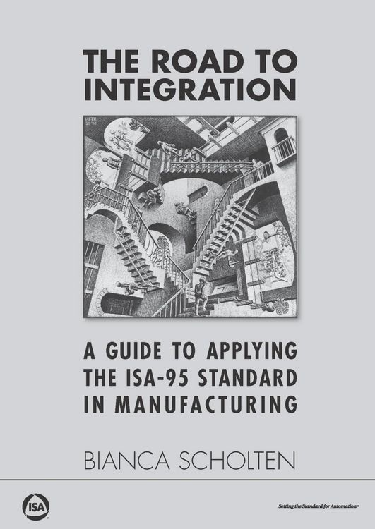 Produktbild: Road to Integration: A Guide to Applying the ISA-95 Standard in Manufacturing