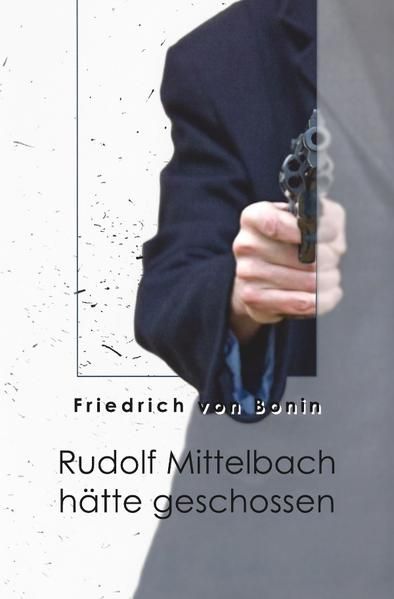 Produktbild: Rudolf Mittelbach h&auml;tte geschossen