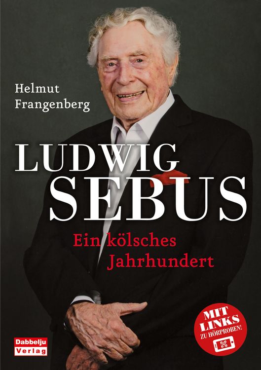 Produktbild: Ludwig Sebus - Ein k&ouml;lsches Jahrhundert