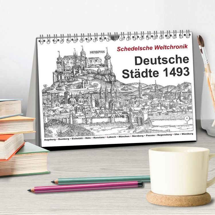 Produktbild: Schedelsche Weltchronik Deutsche St&auml;dte 1493 (Tischkalender 2026 DIN A5 quer), CALVENDO Monatskalender