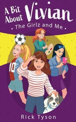 Produktbild: A Bit About Vivian, The GirlZ and Me