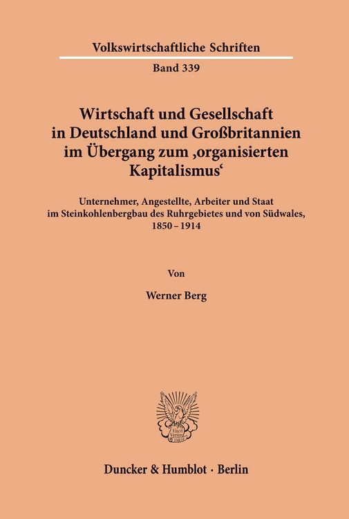 Produktbild: Wirtschaft und Gesellschaft in Deutschland und Gro&szlig;britannien im &Uuml;bergang zum "organisierten Kapitalismus'.