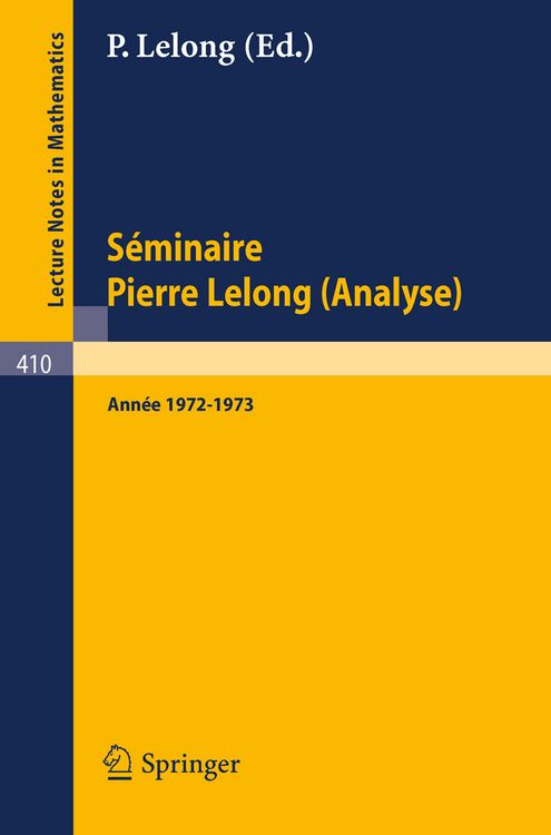 Produktbild: S&eacute;minaire Pierre Lelong (Analyse) Ann&eacute;e 1972/1973