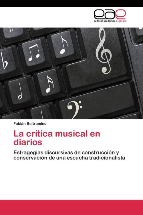 Produktbild: La cr&iacute;tica musical en diarios