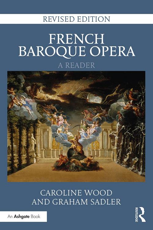 Produktbild: French Baroque Opera: A Reader
