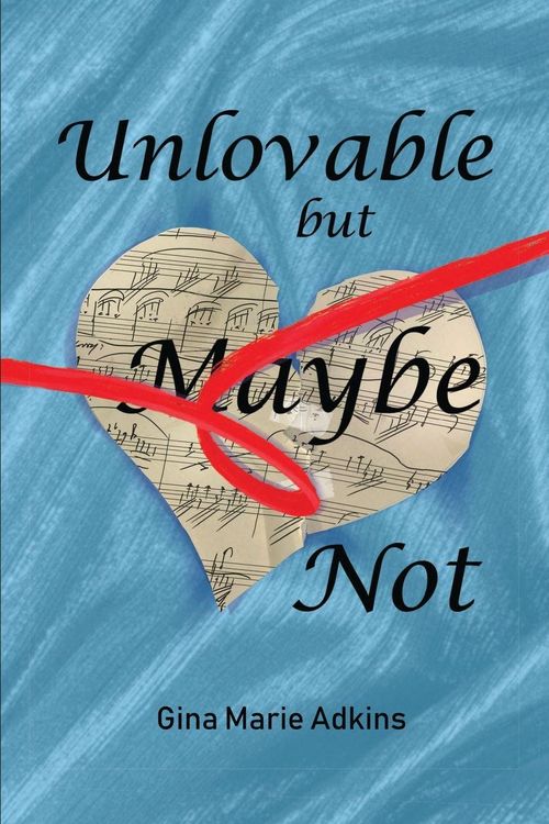 Produktbild: Unlovable but Maybe Not