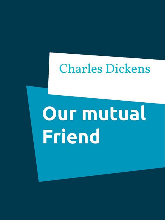 Produktbild: Our mutual Friend
