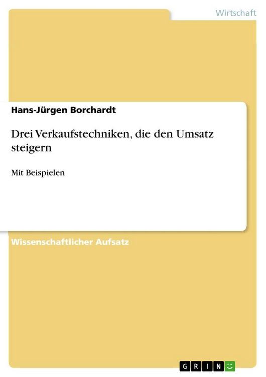 Produktbild: Drei Verkaufstechniken, die den Umsatz steigern
