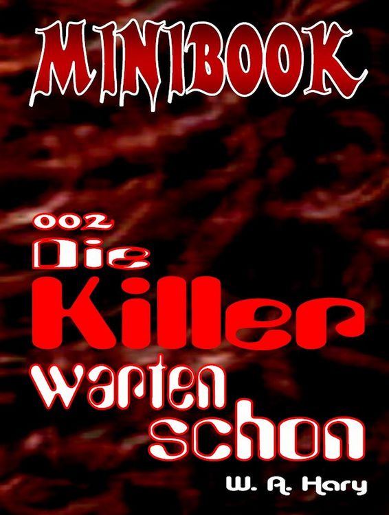 Produktbild: MINIBOOK 002: Die Killer warten schon