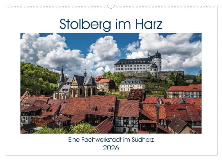 Produktbild: Stolberg im Harz (Wandkalender 2026 DIN A2 quer), CALVENDO Monatskalender
